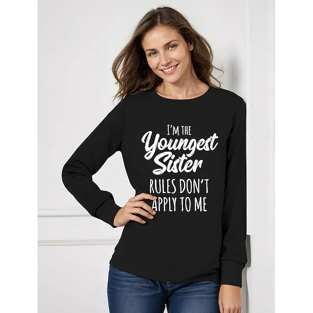 Women's Sweatshirt Pullover I'm The Youngest Sister Letter Casual Print Long Sleeve Cotton Sweatshirt